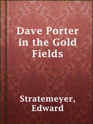 cover image of Dave Porter in the Gold Fields